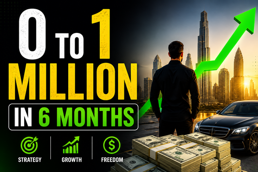 0 to $1 Million in 6 Month